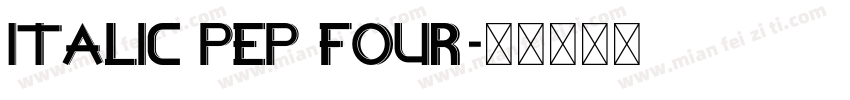 Italic PEP Four字体转换